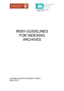 l REGISTERED AS A CHARITY NUMBER[removed]IRISH GUIDELINES FOR INDEXING