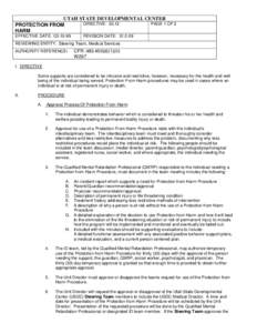 UTAH STATE DEVELOPMENTAL CENTER DIRECTIVE: 30.12 PAGE 1 OF 3 PROTECTION FROM HARM EFFECTIVE DATE: [removed]