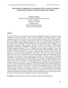 International Journal of Education and Research  Vol. 2 No. 5 May 2014 PERCEPTION OF PRINCIPALS ON PARENTS’ INVOLVEMENT IN SCHOOLBASED MANAGEMENT IN CROSS RIVER STATE, NIGERIA.