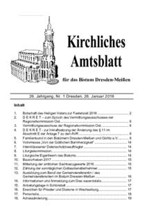 für das Bistum Dresden-Meißen 26. Jahrgang, Nr. 1 Dresden, 26. Januar 2016 Inhalt.