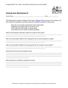 Recognizing Similes: Fast as a Whip — http://edsitement.neh.gov/view_lesson_plan.asp?id=608  Activity One Worksheet IV Student Name ___________________________________________________ Date ________________  The followi