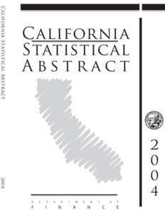 California Sta tis ti cal Abstract  California Statistical Abstract