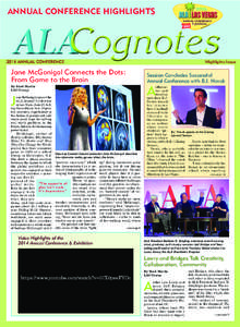 ANNUAL CONFERENCE HIGHLIGHTS  ALACognotes Highlights Issue