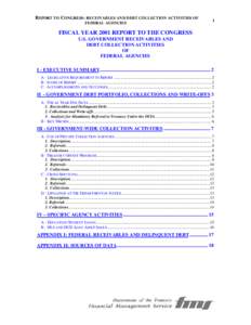 REPORT TO CONGRESS: RECEIVABLES AND DEBT COLLECTION ACTIVITIES OF  FEDERAL AGENCIES 1