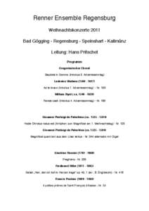 Renner Ensemble Regensburg Weihnachtskonzerte 2011 Bad Gögging - Regensburg - Speinshart - Kallmünz