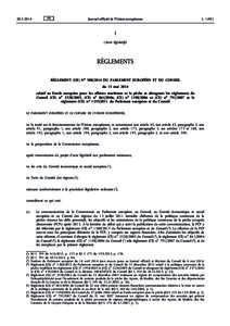 Règlement (UE) no[removed]du Parlement européen et du Conseil du 15 mai 2014 relatif au Fonds européen pour les affaires maritimes et la pêche et abrogeant les règlements du Conseil (CE) no[removed], (CE) no 861/2