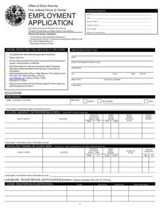 Office of State Attorney First Judicial Circuit of Florida POSITION APPLIED FOR  EMPLOYMENT