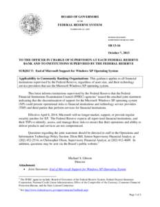 FRB: Supervisory Letter SR[removed]on end of Microsoft support for Windows XP operating system -- October 7, 2013