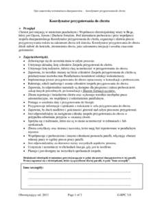 Opis stanowiska wolontariusza duszpasterstwa - - koordynator przygotowania do chrztu  Koordynator przygotowania do chrztu  Przegląd Chrzest jest inicjacją w misterium paschalnym i Wspólnocie chrześcijańskiej wiar