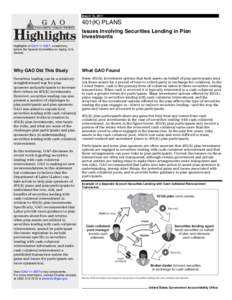 March 16, [removed]K) PLANS Accountability • Integrity • Reliability  Issues Involving Securities Lending in Plan