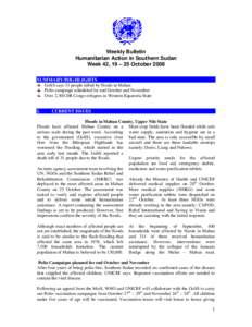 Microsoft Word - Weekly Bulletin_Humanitarian Action in Southern Sudan_Week 42, October[removed], 2008.doc