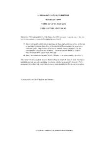 AUSTRALIAN CAPITAL TERRITORY DUTIES ACT 1999 INSTRUMENT NO. 92 OF 1999 EXPLANATORY STATEMENT  Subsection[removed]paragraph (b) of the Duties Act 1999 exempts from duty under that Act