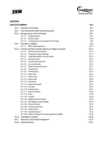 CONTENTS EXECUTIVE SUMMARY ES1.1  Description of the Project ES1.2  The Environmental Impact Assessment process ES1.3  Background and need for the Project ES.1.3.1  Strategic planning