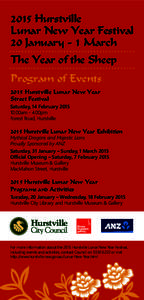 2015 Hurstville Lunar New Year Festival 20 January - 1 March The Year of the Sheep Program of Events 2015 Hurstville Lunar New Year