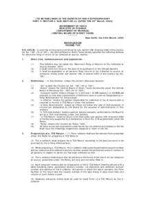 [TO BE PUBLISHED IN THE GAZETTE OF INDIA EXTRAORDINARY PART-II SECTION 3, SUB-SECTION (ii) DATED THE 30th March, 2005] GOVERNMENT OF INDIA MINISTRY OF FINANCE (DEPARTMENT OF REVENUE) (CENTRAL BOARD OF DIRECT TAXES)