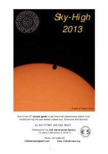 Sky-High 2013 Transit of VenusThis is the 21st annual guide to astronomical phenomena visible from