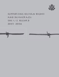 Supporting Human Rights and Democracy: The U.S. Record[removed]  TABLE OF CONTENTS