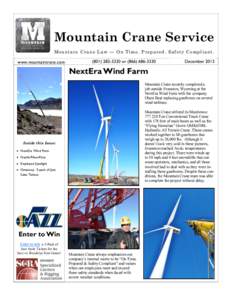 Mountain Crane Service Mountain Crane Law — On Time. Prepared. Safety Compliant. www.mountaincrane.comor