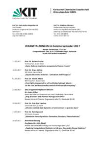 Karlsruher Chemische Gesellschaft Ortsverband der GDCh Prof. Dr. Hans-Achim Wagenknecht Vorsitzender Institut für Organische Chemie (IOC)