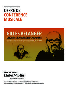 OFFRE DE CONFÉRENCE MUSICALE GILLES BÉLANGER L’HOMME RAPAILLÉ EN CHANSONS