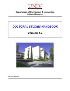 Department of Curriculum & Instruction College of Education DOCTORAL STUDIES HANDBOOK Version 1.2