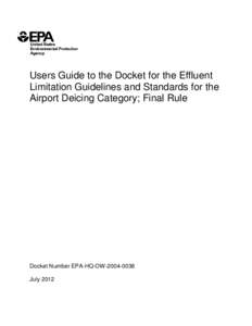 Users Guide to the Docket for the Effluent Limitation Guidelines and Standards for the Airport Deicing Category; Final Rule 2012