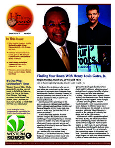 Volume 9 Issue 3  March 2012 In This Issue •	 Great musical programs include