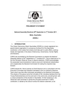 www.citizensdemocracywatch.org  PRELIMINARY STATEMENT National Assembly Elections 29th September to 1st October 2011 Mahe, Seychelles