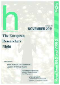 The European Researchers Night In this edition: NEWS FROM THE COLLABORATION: