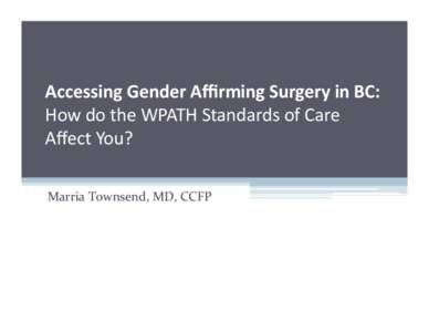 Accessing Gender Affirming Surgery in BC