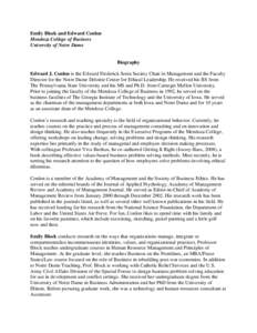 Emily Block and Edward Conlon Mendoza College of Business University of Notre Dame Biography Edward J. Conlon is the Edward Frederick Sorin Society Chair in Management and the Faculty