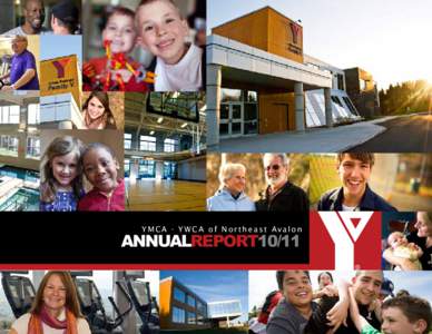 YMCA - YWCA of Northeast Avalon  ANNUALREPORT10/11 Board of Directors Laurie Clouston