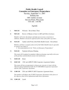 Public Health Council Committee on Emergency Preparedness Tuesday, September 11, 2007 Holiday Inn 1001 Amber Avenue Stevens Point, Wisconsin