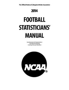 The Official National Collegiate Athletic Association[removed]Football Statisticians’ Manual