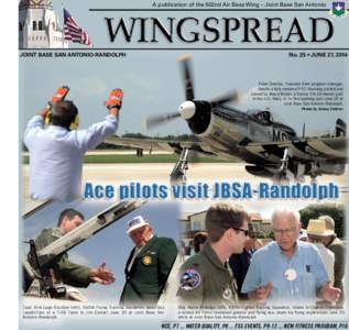 A publication of the 502nd Air Base Wing – Joint Base San Antonio  JOINT BASE SAN ANTONIO-RANDOLPH No. 25 • JUNE 27, 2014