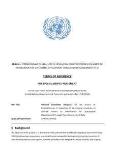 DPADM – STRENGTHENING OF CAPACITIES OF DEVELOPING COUNTRIES TO PROVIDE ACCESS TO INFORMATION FOR SUSTAINABLE DEVELOPMENT THROUGH OPEN GOVERNMENT DATA TERMS OF REFERENCE FOR SPECIAL SERVICE AGREEMENT Division for Public