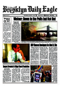Volume 59, No. 79  BROOKLYN TODAY AUG. 1 Good morning. Today is