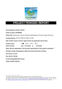 Framework Programmes for Research and Technological Development / Algorithm / Delamination / Fiber Bragg grating / Strain gauge / Mathematics / Technology / Engineering / Structural engineering / Structural health monitoring / Composite material