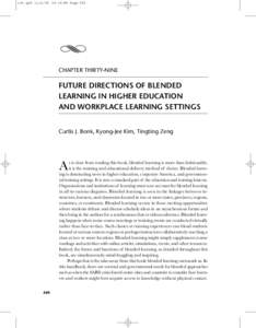 c39.qxd:38 PM Page 550  Y CHAPTER THIRTY-NINE  FUTURE DIRECTIONS OF BLENDED