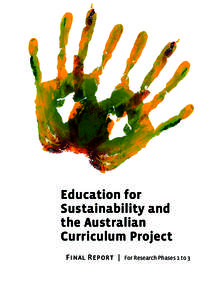 Education for Sustainability and the Australian Curriculum Project F R |
