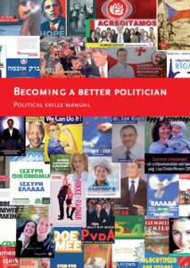 Becoming a better politician Political skills manual Becoming a better politician Political skills manual