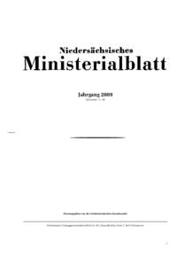 Jahrgang 2009 Nummern 1—50 Herausgegeben von der Niedersächsischen Staatskanzlei  Schlütersche Verlagsgesellschaft mbH & Co. KG, Hans-Böckler-Allee 7, 30173 Hannover
