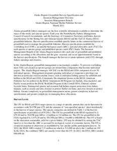 Alaska Region Groundfish Harvest Specification and Inseason Management Overview, Alaska Region, National Marine Fisheries Service, March 2012