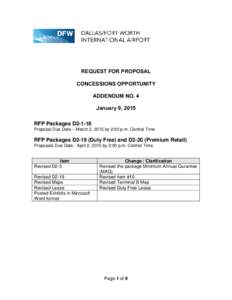 REQUEST FOR PROPOSAL CONCESSIONS OPPORTUNITY ADDENDUM NO. 4 January 9, 2015 RFP Packages D2-1-18 Proposal Due Date – March 2, 2015 by 2:00 p.m. Central Time