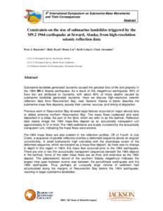 SUBMARINE MASS MOVEMENTS WITHIN MONTEREY CANYON: BENTHIC DISTURBANCE CONTROLS ON THE DISTRIBUTION OF CHEMOSYNTHETIC BIOLOGICAL