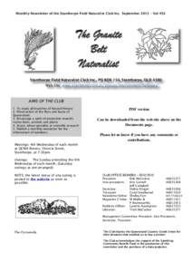 Monthly Newsletter of the Stanthorpe Field Naturalist Club Inc. September 2013 – Vol 452  The Granite Belt Naturalist Stanthorpe Field Naturalist Club Inc., PO BOX 154, Stanthorpe, QLD 4380