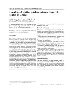 SPECIAL SECTION: LOW ENERGY NUCLEAR REACTIONS  Condensed matter nuclear science research status in China Z. M. Dong, C. L. Liang and X. Z. Li* Department of Physics, Tsinghua University, Beijing, China