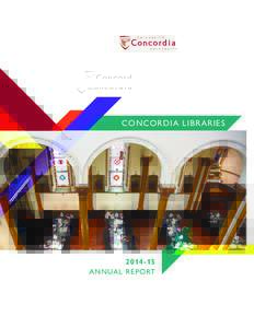 CONCORDIA LIBRARIESANNUAL REPORT  In October 2015, a delegation of Grey Nuns visited their former