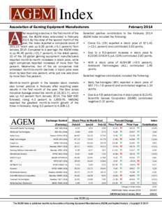 Index Association of Gaming Equipment Manufacturers February[removed]fter reporting a decline in the first month of the