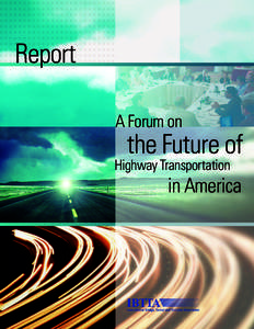 Report A Forum on the Future of Highway Transportation